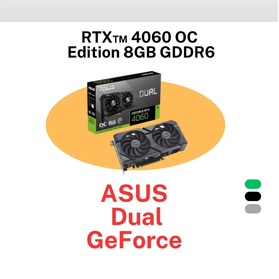 ASUS Dual GeForce RTX™ 4060 OC Edition 8GB GDDR6  المتحدة للألكترونيات